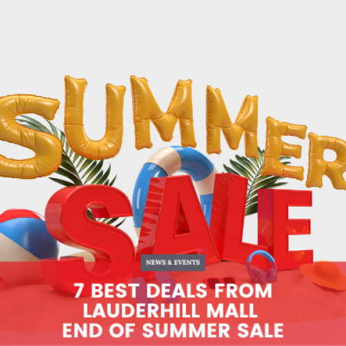 7 Best Deals from Lauderhill Mall End of Summer Sale
